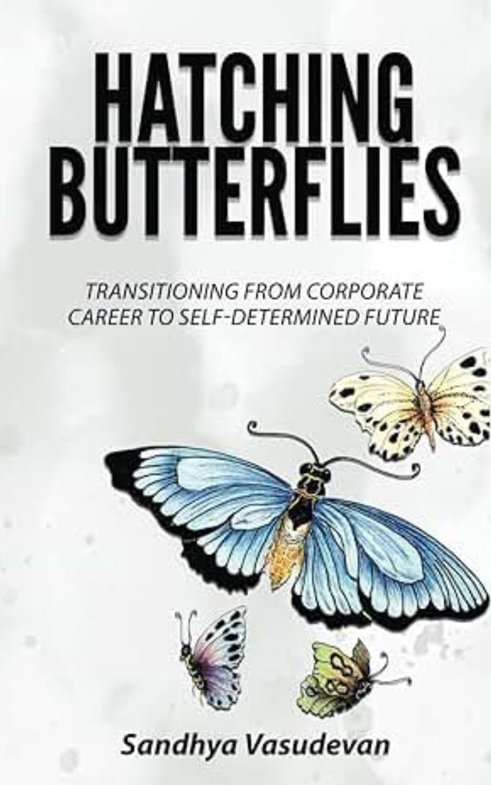 Hatching Butterflies